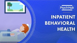 Inpatient Behavioral Health [upl. by Engis]