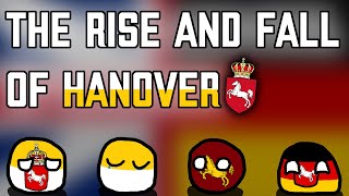 The Rise and Fall of Hanover  German History [upl. by Arihsa]