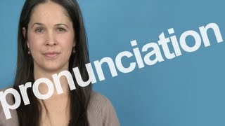 How to Pronounce PRONUNCIATION in American English [upl. by Meredeth344]