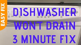 ✨ Dishwasher Wont Drain  3 Minute Fix  Super EASY ✨ [upl. by Lu761]