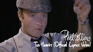 Phil Collins  Two Hearts Official lyric video [upl. by Seana]