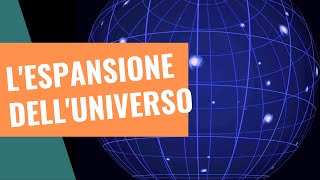 Lespansione delluniverso [upl. by Derrick]