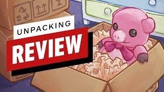 Unpacking Review [upl. by Dean]