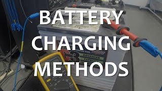 Battery Charging Methods [upl. by Bekaj]