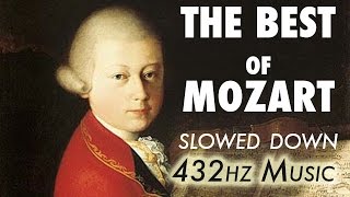 The Best Of Mozart  Slowed Down  432Hz  45 Hours [upl. by Aholla883]