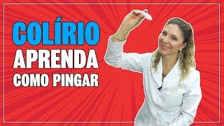 Como Pingar Colírio  As Melhores Dicas de Como Pingar Colírio [upl. by Fuhrman]