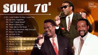 The Very Best of Soul  Top Hit Soul Songs 60s 70s  Greatest Old Soul Music [upl. by Sorvats595]