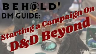 Starting a Campaign on DampD Beyond  Dungeon MasterClass [upl. by Ymac]