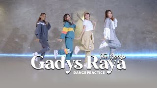 The Gadys  Gadys Raya Dance Practice [upl. by Casey964]