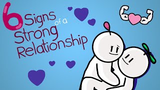 6 Signs of a Strong Relationship [upl. by Aneehsram180]