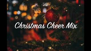 Christmas Cheer Mix [upl. by Herminia235]