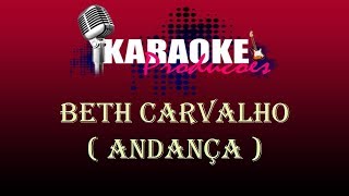 BETH CARVALHO  ANDANÇAS  KARAOKE [upl. by Ahsaz]