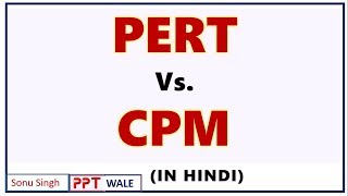 PERT VS CPM IN HINDI  Concept  Difference  Project Planning amp Evaluation  BBAMBA  ppt [upl. by Raamaj]