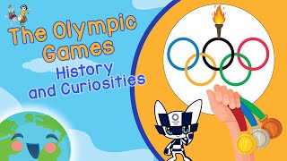 The Olympic Games  History and Curiosities Learning Videos For Kids [upl. by Nnylg]