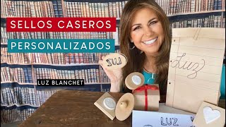 SELLOS CASEROS PERSONALIZADOS  LUZ BLANCHET [upl. by Ximena]