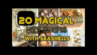 20 Magical DIY Crafts With Seashells [upl. by Elleynad]