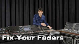 Fix Your Faders [upl. by Ambler123]