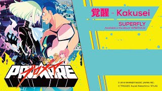 Superfly  Kakusei Promare movie soundtrack with lyrics [upl. by Payton]