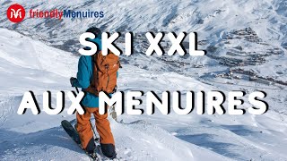 Ski XXL aux Menuires [upl. by Otcefrep993]