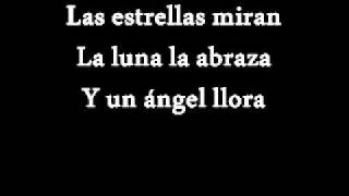 Annette Moreno  Un Angel Llora with Lyrics [upl. by Puglia]