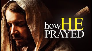 This Is How Jesus Prayed VERY POWERFUL [upl. by Ainattirb]