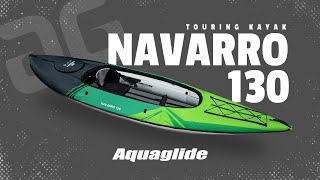 2020 Navarro 130 Inflatable Kayak  Aquaglide [upl. by Nymsaj]