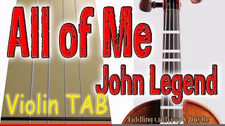 All of Me  John Legend  Violin  Play Along Tab Tutorial [upl. by Bristow221]