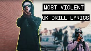 Most Violent Lyrics in UK Drill [upl. by Borchert968]