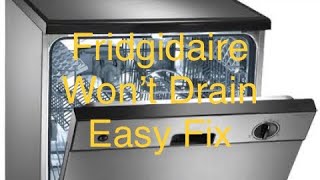 ✨ FRIGIDAIRE DISHWASHER WON’T DRAIN—EASY FIX ✨ [upl. by Starobin99]