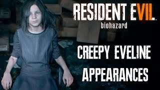 RESIDENT EVIL 7  Creepy Eveline Appearances [upl. by Pincas]