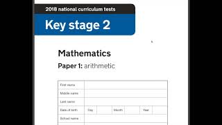 2018 Year 6 SATs Maths Arithmetic paper 1 walkthrough guide [upl. by Doig]