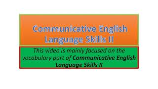 Communicative English Language Skills II vocabulary part one [upl. by Daryle]