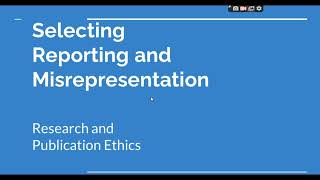 Selective Reporting and Misrepresentation of data Research and Publication ethics Phd coursework [upl. by Necila]