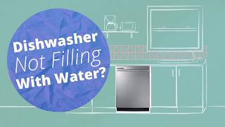 What To Do If Your Dishwasher Isn’t Filling With Water [upl. by Ramedlab121]