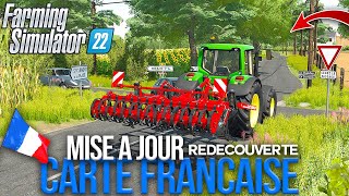 JE REDÉCOUVRE CETTE MAP FRANÇAISE APRÈS SA MISE À JOUR  🇫🇷Farming simulator 22 [upl. by Eliam]