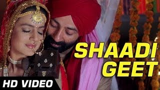 Gadar  Traditional Shaadi Geet  Full Song Video  Sunny Deol  Ameesha Patel  HD [upl. by Joni]