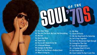 The 100 Greatest Soul Songs of the 70s  Unforgettable Soul Music Full Playlist [upl. by Ingra]