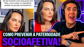 Como Se Prevenir Da Paternidade Socioafetiva E Pensão Socioafetiva [upl. by Nerot156]