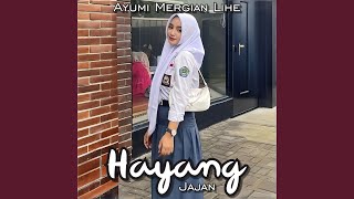 Hayang Jajan [upl. by Carolle227]