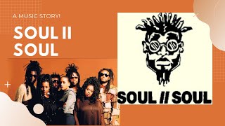 Soul II Soul  A Music Story  The rise the success tragedies and where are they now [upl. by Marsiella]