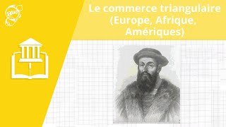 Le commerce triangulaire Europe Afrique et Amériques  Histoire  Alloprof [upl. by Nalyr]