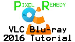 How to Get VLC to play Blurays in Windows VLC 222 [upl. by Nahguav526]