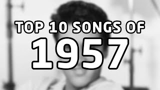 Top 10 songs of 1957 [upl. by Ahcrop]